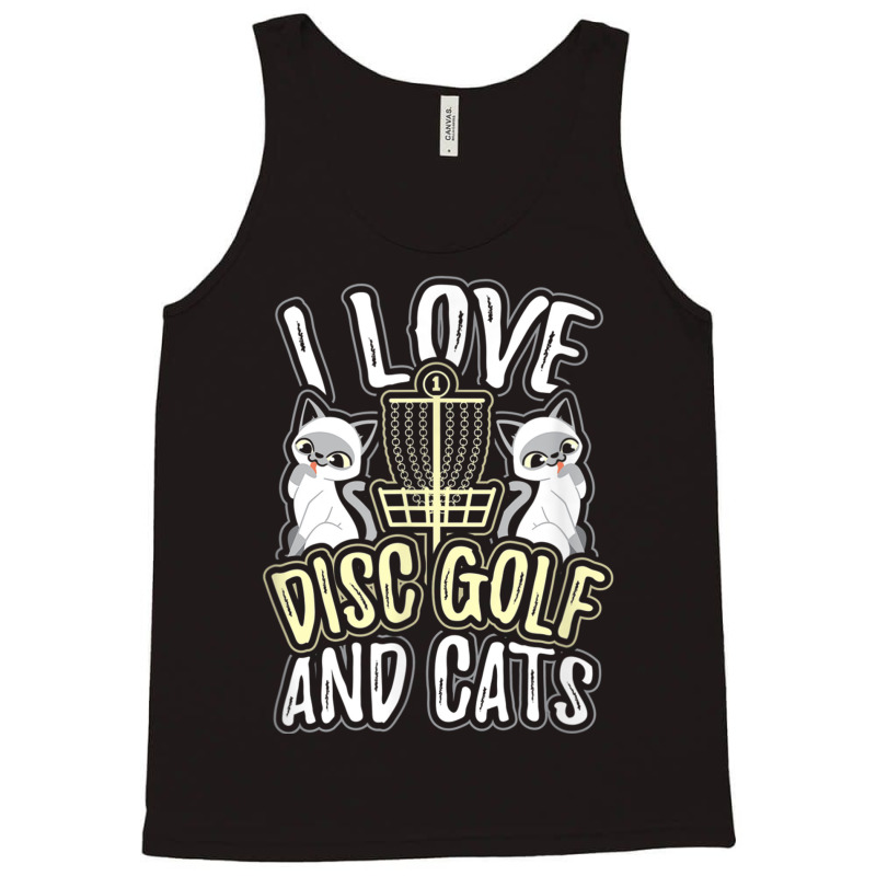 I Love Disc Golf Cats Cute Kitty Cat Feline Gift Tank Top | Artistshot