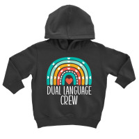 Dual Language Crew Rainbow Bilingual Teacher Dual Language T Shirt Toddler Hoodie | Artistshot