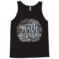 Math Is For Blockers Artifact Edition Classic Tank Top | Artistshot