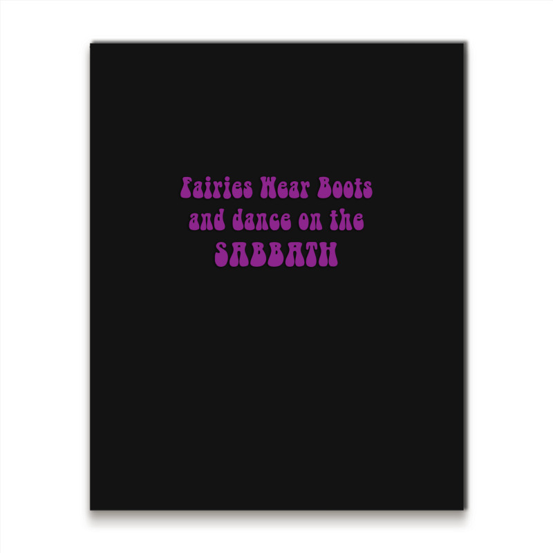 Fairies Wear Boots Metal Print Vertical | Artistshot