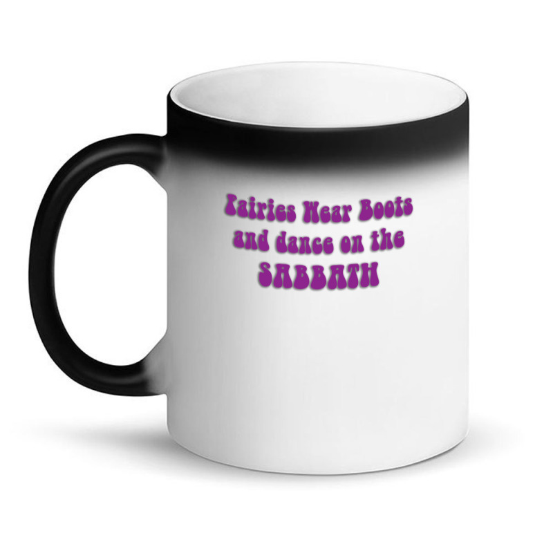 Fairies Wear Boots Magic Mug | Artistshot