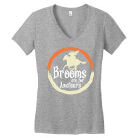 Brooms Are For Amateurs Funny Halloween Witch On A Horse Women's V-neck T-shirt | Artistshot