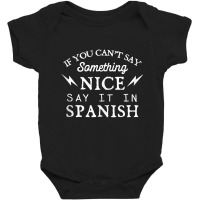 Say It In Spanish Funny Panamanian Humor Panama Sayings Tank Top Baby Bodysuit | Artistshot