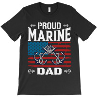 Marine Dad Proud Marine Dad United States Of America Military T-shirt | Artistshot