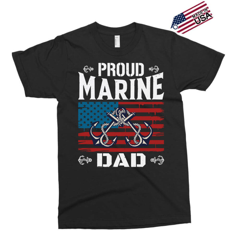 Marine Dad Proud Marine Dad United States Of America Military Exclusive T-shirt by kerchingparticular | Artistshot