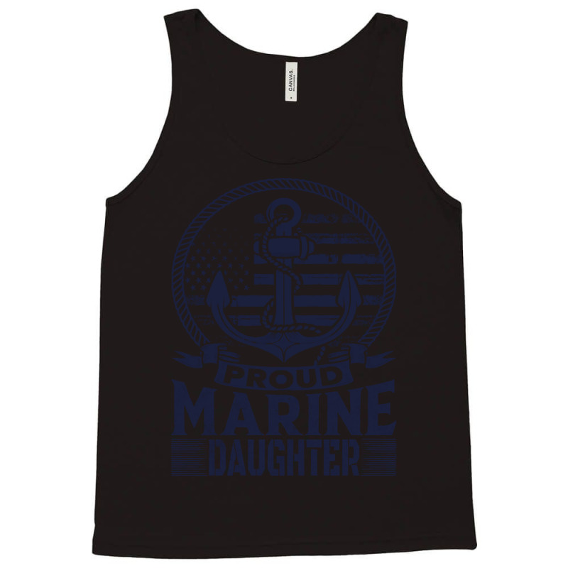 Marine Daughter Proud Marine Daughter United States Of America Militar Tank Top by kerchingparticular | Artistshot