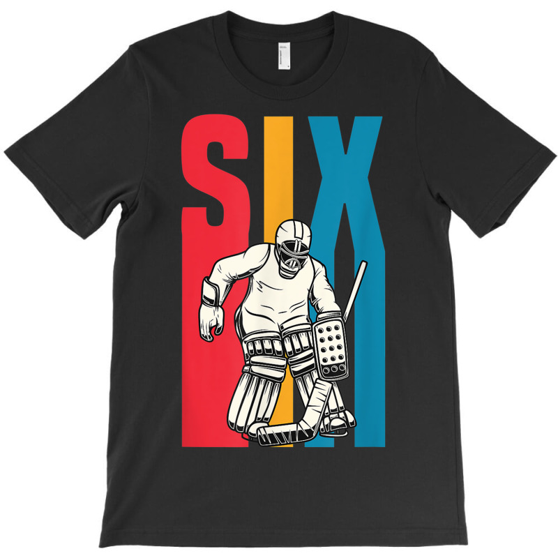 Retro 6 Year Old Ice Hockey Goalie 6th Birthday Party Supply T-shirt | Artistshot