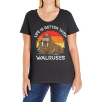 Life Is Better With Walruses Tusk Whiskers Marine Mammals T Shirt Ladies Curvy T-shirt | Artistshot