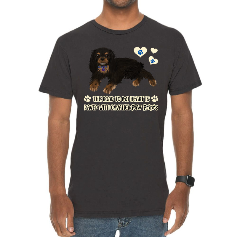 Cavalier King Charles Spaniel The Road To My Heart Is Paved With Caval Vintage T-shirt | Artistshot