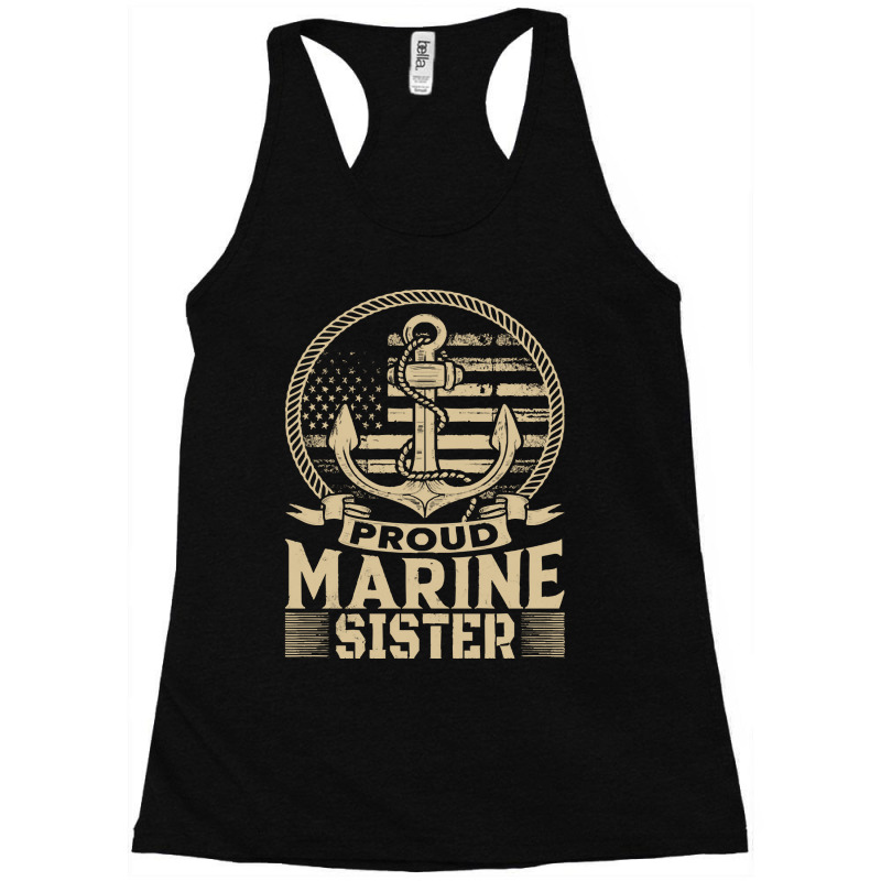 Marine Sister Proud Marine Sister United States Of America Military (2 Racerback Tank by kerchingparticular | Artistshot