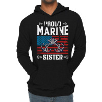 Marine Sister Proud Marine Sister United States Of America Military (3 Lightweight Hoodie | Artistshot