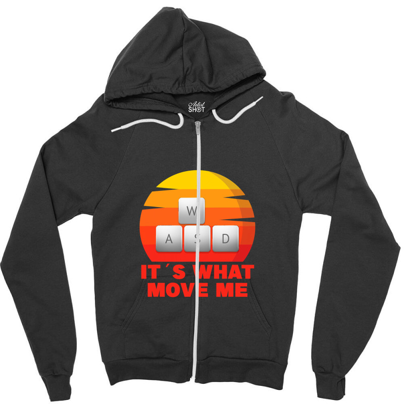 Wasd Its What Move Me Pc Gamer 1 Zipper Hoodie | Artistshot