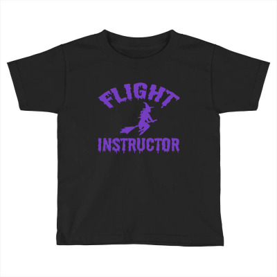 Flight Instructor Witch Toddler T-shirt Designed By Mit4
