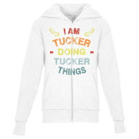 I M Tucker Doing Tucker Things Cool Funny Christmas Gift Youth Zipper Hoodie | Artistshot