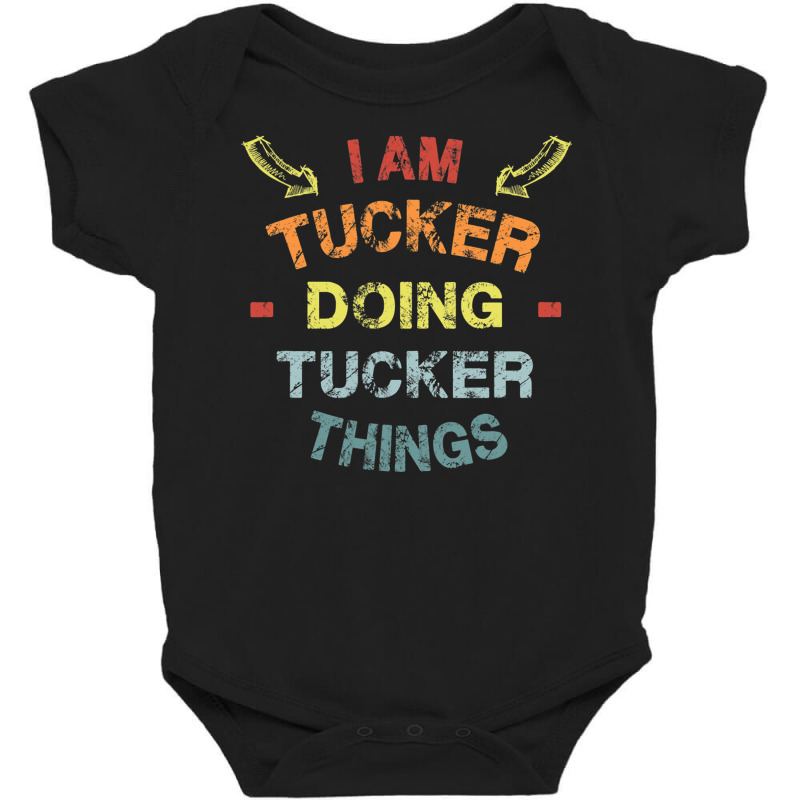 I M Tucker Doing Tucker Things Cool Funny Christmas Gift Baby Bodysuit by Michael Ellis | Artistshot