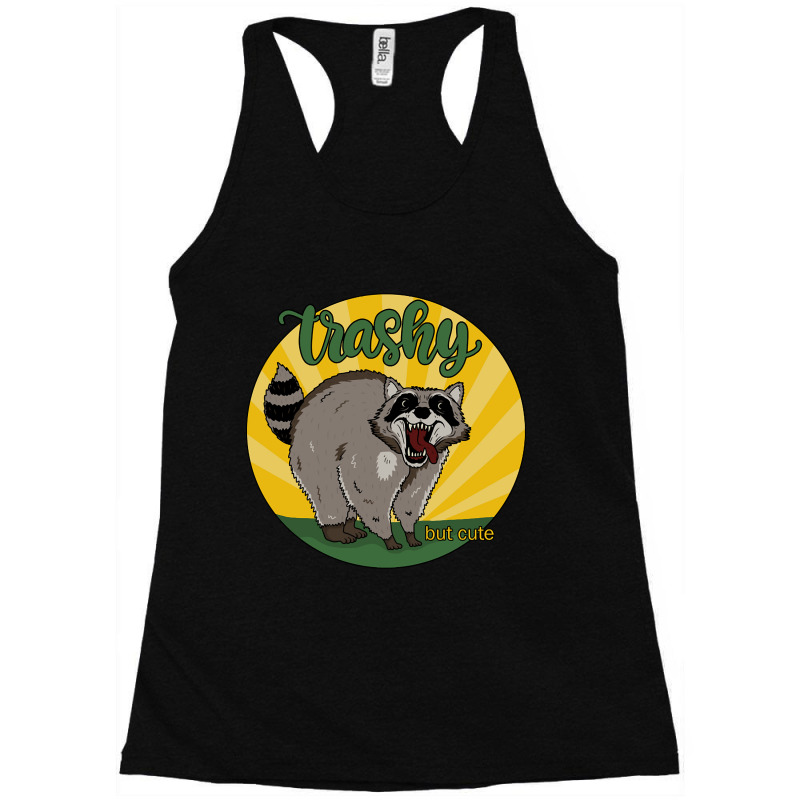 Raccoon - Trashy But Cute-icwag Racerback Tank by Kenlofu52 | Artistshot