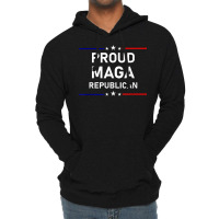 Proud Maga Republican Patriot T Shirt Lightweight Hoodie | Artistshot