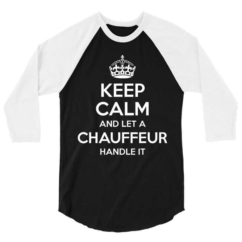 Chauffeur Job Title Profession Birthday Work 3/4 Sleeve Shirt by cm-arts | Artistshot