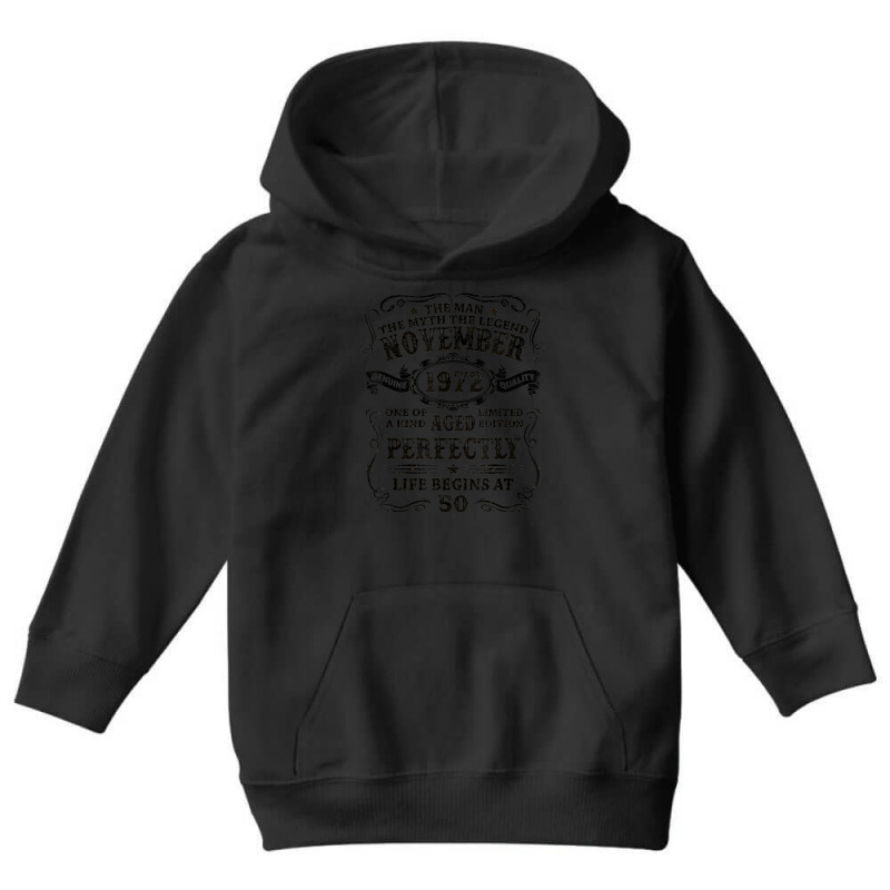 50 Year Old November 1972 Man Myth Legend 50th Birthday Youth Hoodie | Artistshot