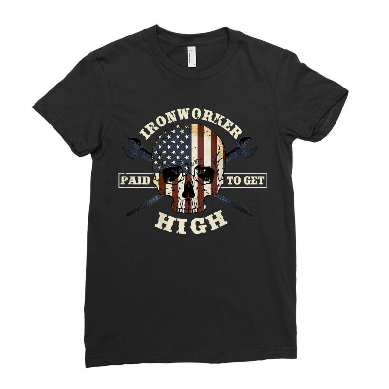 Ironworker Union Gift Design On Back Of Clothing Ladies Fitted T-Shirt by CassieKim | Artistshot