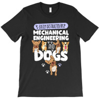 Mechanical Engineering Mechanical Engineering And Dogs T-shirt | Artistshot