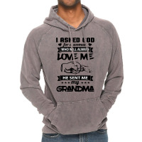 Mother I Asked God For A Woman Who Will Always Love Me 156mom Vintage Hoodie | Artistshot