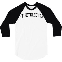 St Petersburg Athletic Arch College University Alumni T Shirt 3/4 Sleeve Shirt | Artistshot