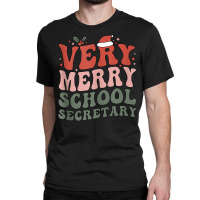 Merry School Secretary Christmas School Secretary Xmas Party Tank Top Classic T-shirt | Artistshot