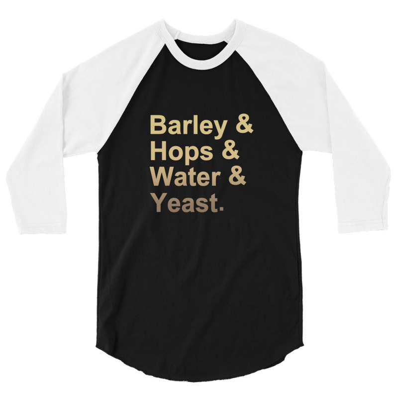 Barley Hops Water Yeast 3/4 Sleeve Shirt | Artistshot