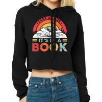 Take A Look It's In A Book Reading Vintage Retro Rainbow T Shirt Cropped Hoodie | Artistshot