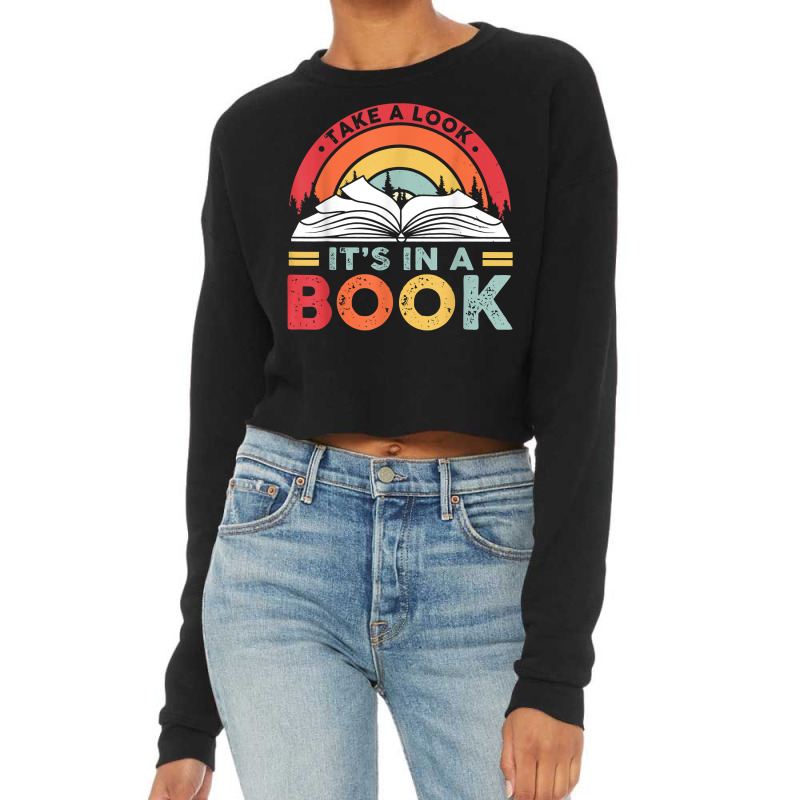 Take A Look It's In A Book Reading Vintage Retro Rainbow T Shirt Cropped Sweater by cm-arts | Artistshot