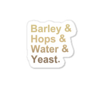 Barley Hops Water Yeast Sticker | Artistshot