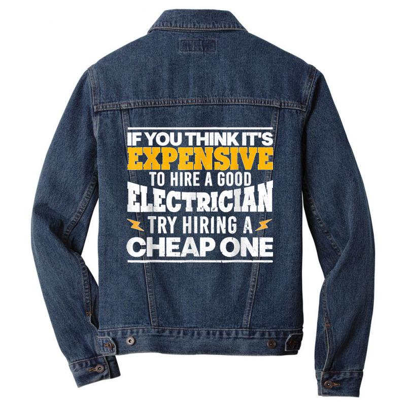 Funny Electrician Art For Men Dad Electronics Engineering Men Denim Jacket by JACQUELINEMARIASMITH | Artistshot