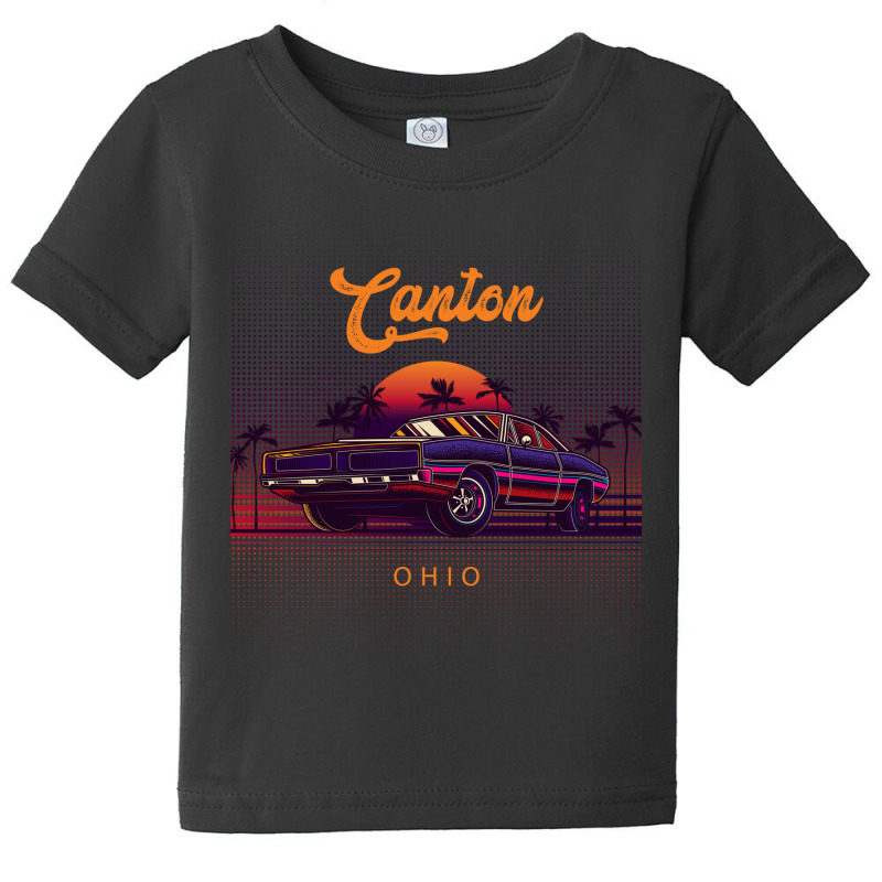 Canton Ohio Retro Vintage 80s 90s Muscle Cars Retrowave Aesthetic Baby Tee | Artistshot