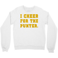 Punting Is Winning I Cheer For The Punter Football Season T Shirt Crewneck Sweatshirt | Artistshot