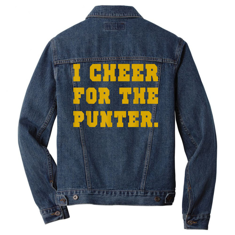 Punting Is Winning I Cheer For The Punter Football Season T Shirt Men Denim Jacket | Artistshot