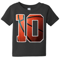 10th Birthday Party Basketball Print Number 10 Baby Tee | Artistshot