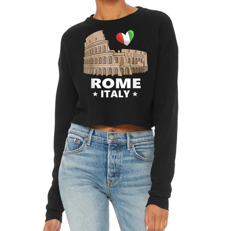 I Love Rome Italy Roman Colosseum Gift Cropped Sweater by LilyWillis | Artistshot