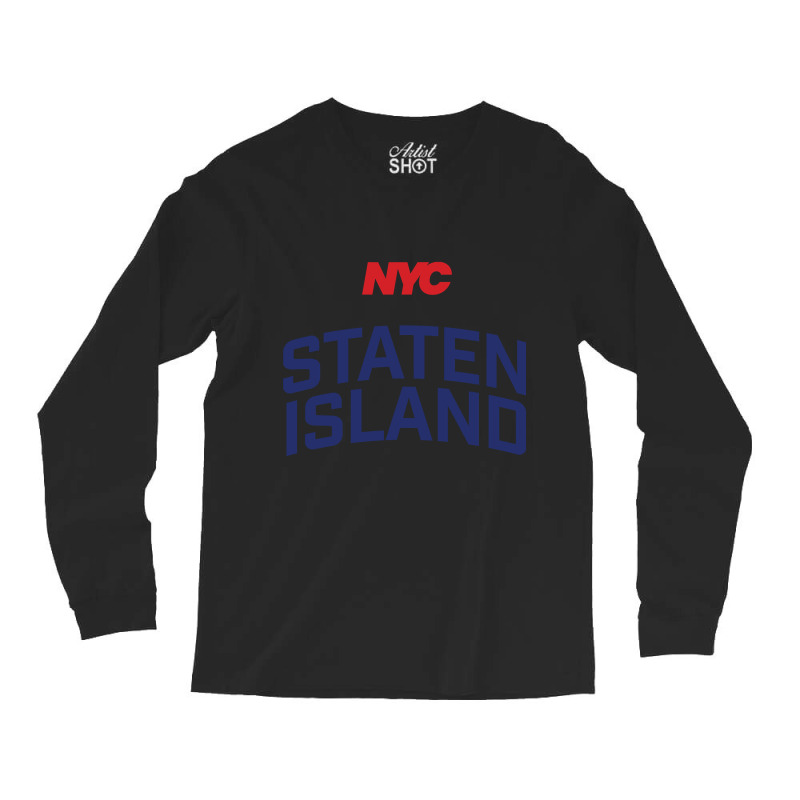 Staten Island-ivgmm Long Sleeve Shirts by Kanmosrin52 | Artistshot