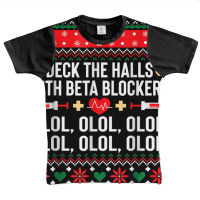 Deck The Halls With Beta Blockers Nurse Christmas Ugly Xmas T Shirt Graphic Youth T-shirt | Artistshot