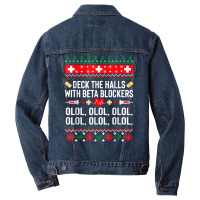 Deck The Halls With Beta Blockers Nurse Christmas Ugly Xmas T Shirt Men Denim Jacket | Artistshot