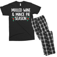 Christmas Winter Season Mulled Wine Drinker Mince Pie Taster Men's T-shirt Pajama Set | Artistshot