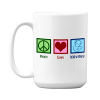 Midwife Peace Love Midwifery 15 Oz Coffee Mug | Artistshot