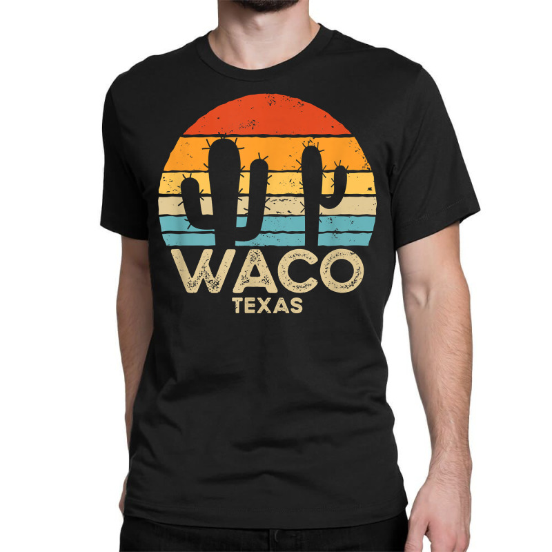 Retro Sunset Waco Texas T Shirt Classic T-shirt | Artistshot