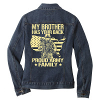 My Brother Has Your Back Proud Army Family Military Sibling Ladies Denim Jacket | Artistshot