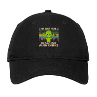 Vintage Im Just Here To Clap Some Alien Cheeks Adjustable Cap | Artistshot