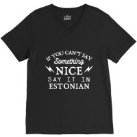 Say It In Estonian Funny Estonia Humor Tallinn Sayings Long Sleeve T S V-neck Tee | Artistshot