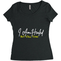 Healed & Toxic Premium T Shirt Women's Triblend Scoop T-shirt | Artistshot