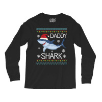 Merry Our Xmas Christmas Day Daddy Ugly Sweater Snow Noel Costume Dadd Long Sleeve Shirts | Artistshot