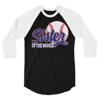 Sister Of The Rookie Baseball Birthday Funny Baseball Theme T Shirt 3/4 Sleeve Shirt | Artistshot